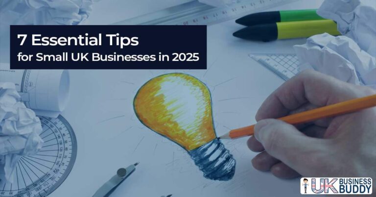 7 Essential Tips for Small UK Businesses in 2025